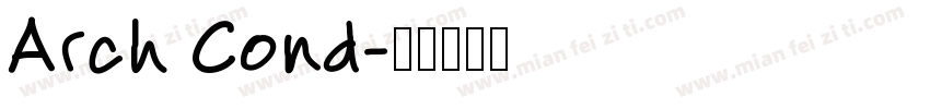 Arch Cond字体转换